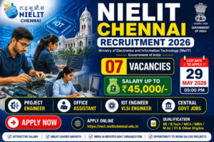 NIELIT Chennai Recruitment 2026 Project Engineer Office Assistant Jobs Notification