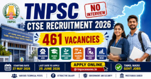 TNPSC CTSE Recruitment 2026 notification for 461 non interview government jobs in Tamil Nadu including Assistant Engineer and Degree vacancies