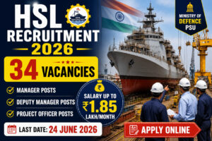 HSL Recruitment 2026 Notification for 34 Manager Deputy Manager and Project Officer Vacancies