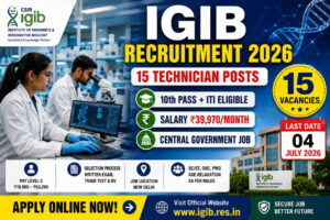 IGIB Recruitment 2026 Notification for 15 Technician Posts Apply Online Before 04 July 2026