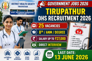 Tirupathur DHS Recruitment 2026 Apply Offline | 25 Vacancies | Salary Up to ₹27,000