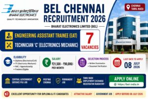 BEL Chennai Recruitment 2026 Notification for Engineering Assistant Trainee and Technician C Posts Apply Online Before 08 July 2026