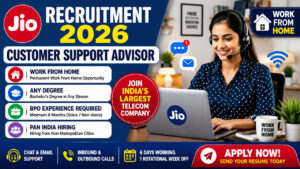 Jio Work From Home Recruitment 2026 Notification for BPO Customer Service Jobs