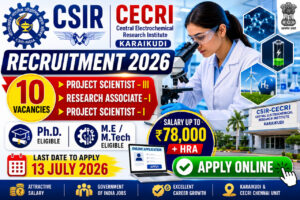 CSIR CECRI Recruitment 2026 Notification for Project Scientist and Research Associate 10 Vacancies Apply Online