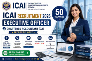 ICAI Executive Officer Recruitment 2026 Notification PDF Apply Online for 50 Executive Officer Posts Chartered Accountant Freshers Eligible
