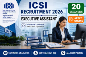 ICSI Executive Assistant Recruitment 2026 Notification Apply Online for 20 Vacancies