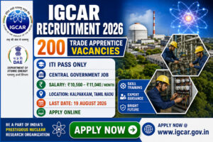 IGCAR Recruitment 2026 Notification for 200 Trade Apprentice Vacancies Apply Online at Kalpakkam Tamil Nadu