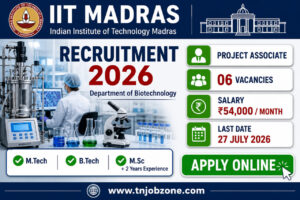 IIT Madras Recruitment 2026 Notification for 06 Project Associate Posts Apply Online