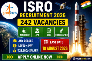 ISRO Recruitment 2026 Notification for 242 Assistant, JPA, UDC and Stenographer Vacancies Apply Online
