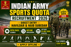 Indian Army Sports Quota Recruitment 2026 Notification for Direct Entry Havildar and Naib Subedar Offline Application