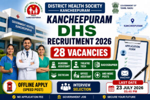 Kancheepuram DHS Recruitment 2026 Notification for 28 Vacancies Apply Offline