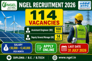 NGEL Recruitment 2026 Notification for 114 Assistant Engineer and Deputy General Manager Posts Apply Online
