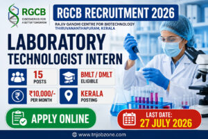 RGCB Recruitment 2026 Notification for 15 Laboratory Technologist Intern Posts Apply Online