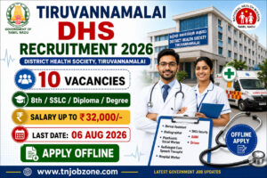 Tiruvannamalai DHS Recruitment 2026 Notification for 10 Medical Vacancies
