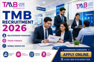 TMB Recruitment 2026 Notification for Relationship Manager, Trade Finance Product Specialist and Mobile Inspector Jobs