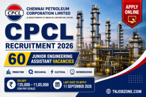CPCL Recruitment 2026 – 60 Junior Engineering Assistant Vacancies
