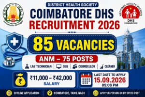 Coimbatore DHS Recruitment 2026 notification for 85 vacancies including ANM, Lab Technician, DEO and various posts