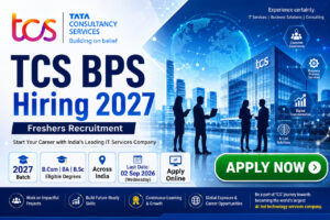 TCS BPS Hiring 2027 Notification for Freshers B.Com BA B.Sc Apply Online Before 02 September 2026