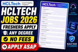 HCLTech Recruitment 2026 Graduate Trainee Global Service Desk jobs for freshers any degree application form