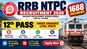 RRB NTPC UG Recruitment 2026 – 1688 Vacancies for 12th Pass Candidates