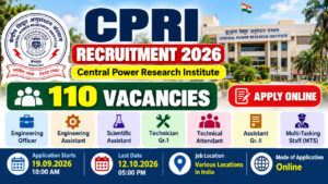 CPRI Recruitment 2026 – 110 Vacancies – Engineering Officer, Technician, Assistant and MTS Jobs